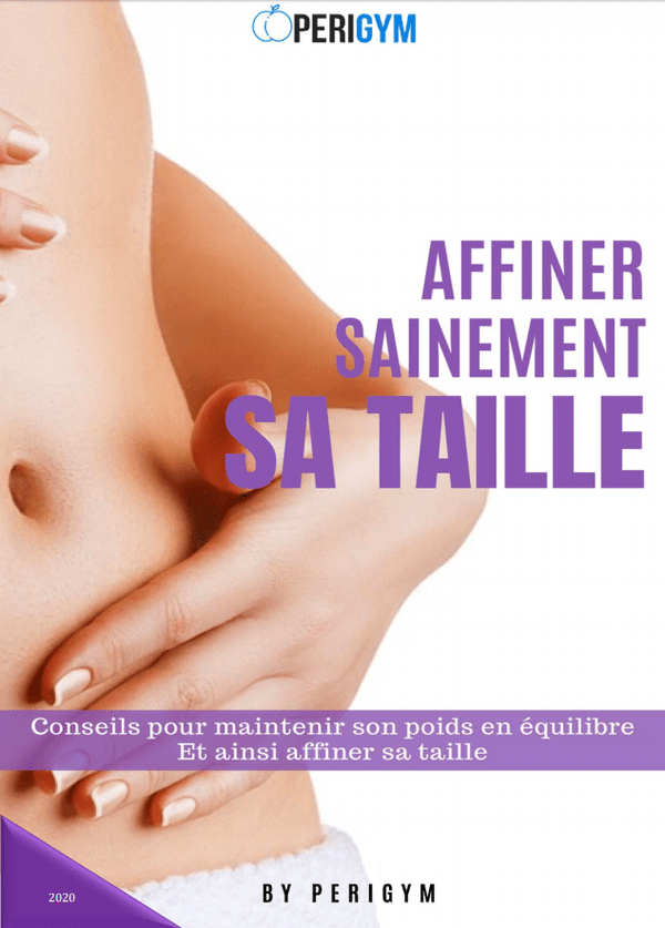 Affiner sainement sa taille