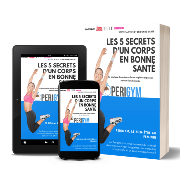 Perigym EBOOK : Les 5 secrets d'un corps en bonne santé