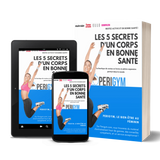 Les 5 secrets d'un corps en bonne santé