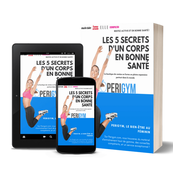 Les 5 secrets d'un corps en bonne santé